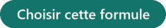 Choisir cette formule